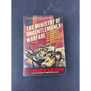 The Ministry of Ungentlemanly Warfare Damien Lewis Hardcover WWII History Book